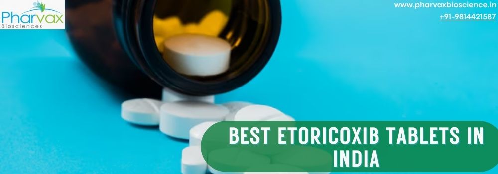 Best Etoricoxib Tablets in India