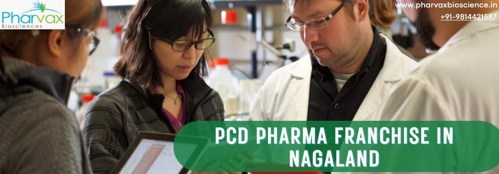 PCD Pharma Franchise in Nagaland
