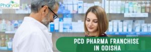 PCD Pharma Franchise in Odisha