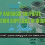 Top Amikacin Sulphate Injection Suppliers in India