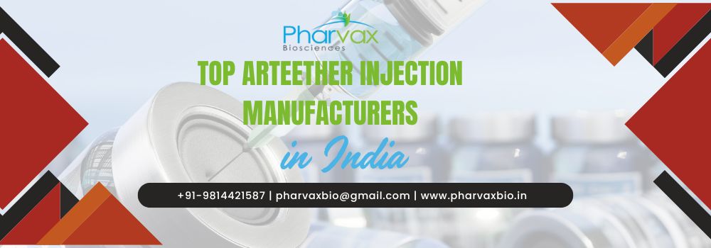 Top Arteether Injection Manufacturers in India