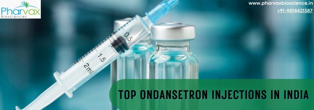Top Ondansetron Injections In India