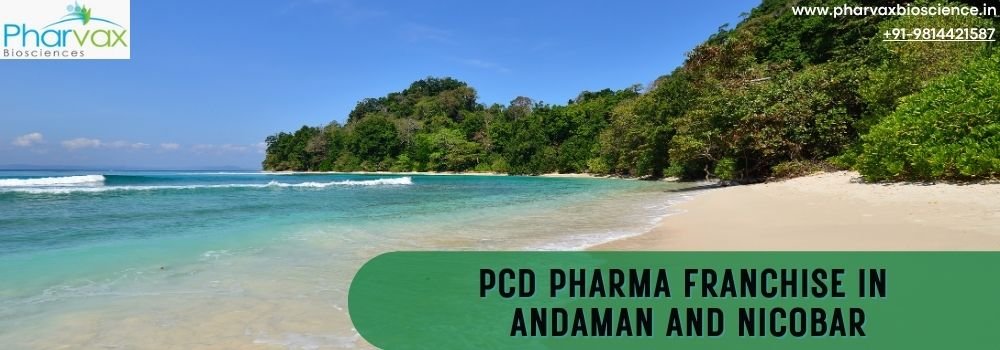 PCD Pharma Franchise in Andaman and Nicobar